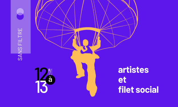 12 à 13 | Entre création et précarité : le filet social des artistes
